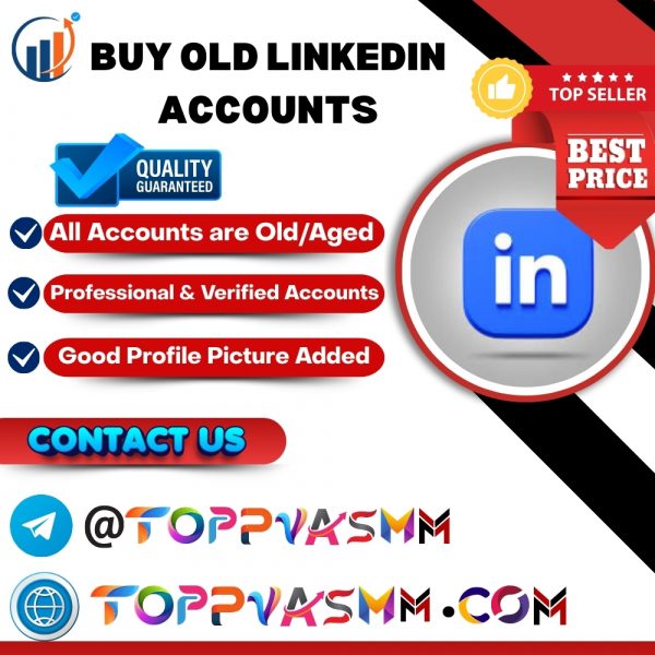 Buy Old LinkedIn Accounts
