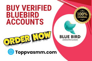Buy Verified Bluebird Accounts