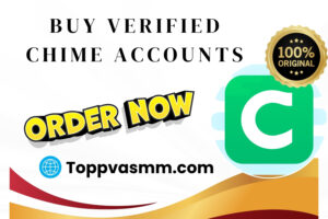 Buy Verified Chime Accounts