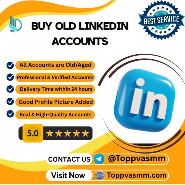 Buy Old LinkedIn Accounts