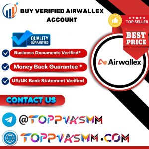 Buy Verified Airwallex Account